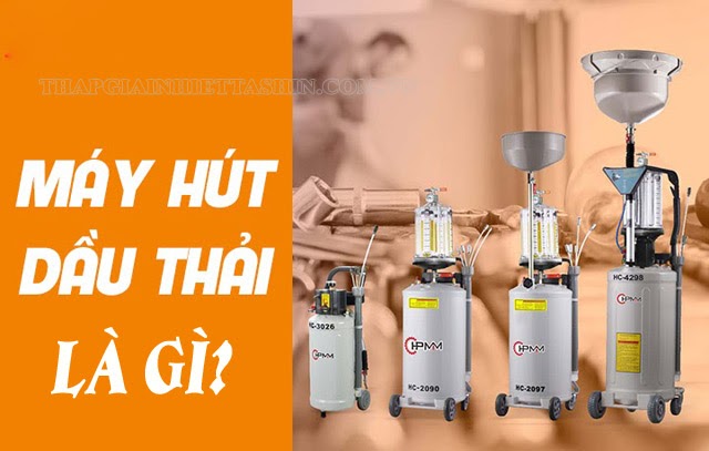 máy hút dầu thải